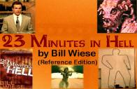 23 Minutes in Hell by Bill Wiese