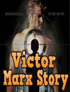 Victor Marx Story