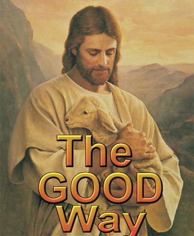 The Good Way