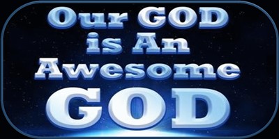 Our God is an Awesome God